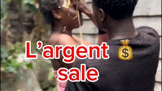 L’argent sale [upl. by Burns]