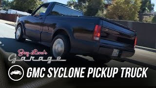 1991 GMC Syclone Pickup Truck  Jay Lenos Garage [upl. by Ahsikcin762]