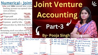 Joint Venture Accounting  Meaning  Methods  Journal Entry  Financial Accounting  BCom  BBA [upl. by Anneh]