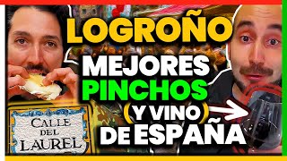 Qué comer en LOGROÑO 🇪🇸 La Rioja PINCHOS y TAPAS en la CALLE LAUREL  Los mejores de España [upl. by Ahsikat693]