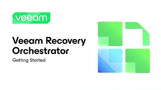 Veeam Recovery Orchestrator Getting Started [upl. by Mandie473]