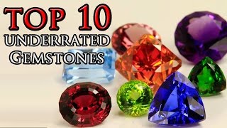 Top 10 Underrated Gemstones [upl. by Alrzc]