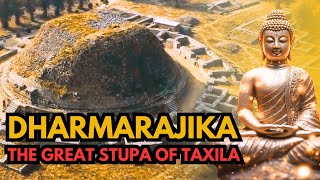 Dharmarajika The Great Stupa of Taxila  A Monument to Buddhisms Legacy [upl. by Ytirev]