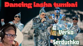 First Time Reaction  Verka Serduchka dancing lasha tumbai Ukraine 🇺🇦 verkaserduchka ukraine [upl. by Ahsiakal]