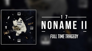 17 No1  Noname II [upl. by Libre729]