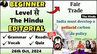 26 Oct 2024  The Hindu Newspaper  The Hindu Editorial Today  Fair Trade [upl. by Hnid]