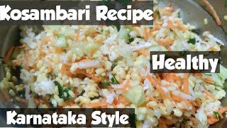 Karnataka Special Kosambari Recipe  Moong Dal Salad  Healthy kosambari recipe [upl. by Aramahs271]