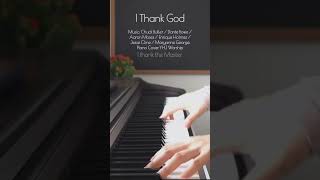 I Thank God  Maverick City Music Lyrics Instrumental Praise amp Worship Song Christian Piano Music [upl. by Goebel89]