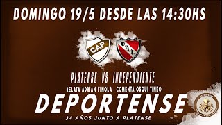 PLATENSE vs INDEPENDIENTE  LIGA PROFESIONAL DEL FUTBOL ARGENTINO 2024  DEPORTENSE [upl. by Airan]