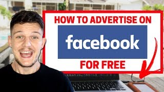 How To Advertise On Facebook For FREE [upl. by Nidia]