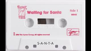 4  S A N T A  From quotWaiting for Santa Audio Cassettequot [upl. by Bary]