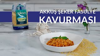 Akkuş Şeker Fasulye Kavurması [upl. by Mozart]