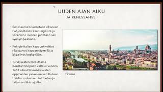 Historiaa kouluun Uuden ajan alku ja renessanssi [upl. by Darda]