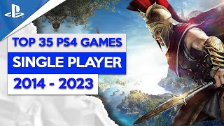 THE GREATEST PS4 SINGLE PLAYER Games of The Decade 2014  2023 [upl. by Zoie]