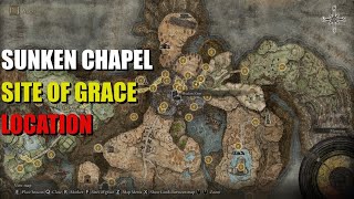 Sunken Chapel Location Elden Ring [upl. by Viviana]