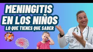 MENINGITIS  Qué es DIAGNÓSTICO TRATAMIENTO y PREVENCIÓN [upl. by Josephson]