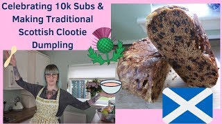 Celebrating 10k Subs  Traditional Scottish Clootie Dumpling [upl. by Hollander983]