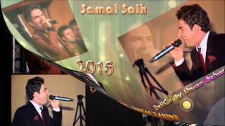 Samal Salh 2015 Track 3 New Halparke musiczhwan xandwr [upl. by Ocnarfnaig571]