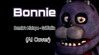 Bonnie sings “Bonnie’s Mixtape” by Grifflnilla Ai cover [upl. by Lasiaf]