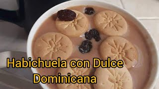 Como Hacer Habichuela con dulce Dominicana receta habichuela [upl. by Faythe]