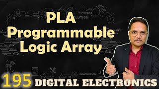 PLA  Programmable Logic Array Basics Structure Designing and Programming [upl. by Kane]