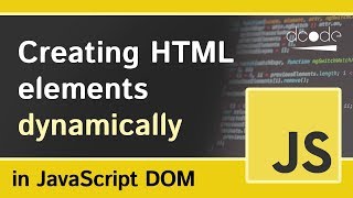 DocumentcreateElement  Javascript DOM [upl. by Vail]