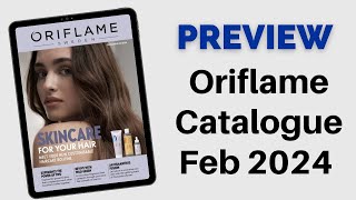 Oriflame Preview Catalogue February 2024 [upl. by Clim942]