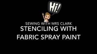 Stenciling with Fabric Spray Paint [upl. by Valerle]