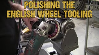 English Wheel Tooling EXPERT Shares Top Polishing Techniques [upl. by Eytteb]