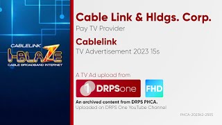 Cablelink TV Ad 2023 15s Philippines HD [upl. by Hahnert105]