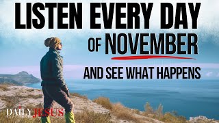 POWERFUL November Blessing Prayer for Your Breakthrough  Listen Every Day Christian Motivation [upl. by Bazil299]