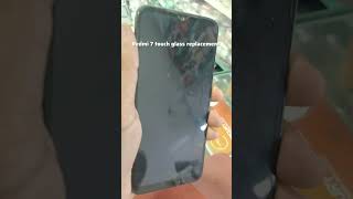 Mi redmi 7 touch glass replacement short shorts youtube reels repair instagram india phone [upl. by Christos]