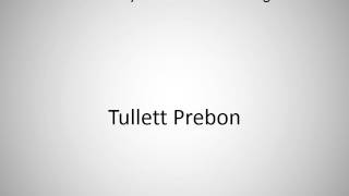 How to say Tullett Prebon in English [upl. by Ihsakat159]