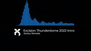 Decimate amp Fuccboi Spag Heddy remix amp Like Ahh Excision Thunderdome 2022 Intro Remake [upl. by Derfla]