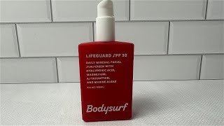 My Review of the Bodysurf Lifeguard SPF 30 Mineral Sunscreen [upl. by Tully963]