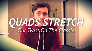 Quads Stretch for Runners  Our Twist on The Classic [upl. by Daveen]