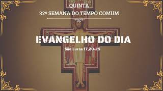 EVANGELHO DO DIA  14 DE NOVEMBRO DE 2023  32ª SEMANA DO TEMPO COMUM [upl. by Eerihs]