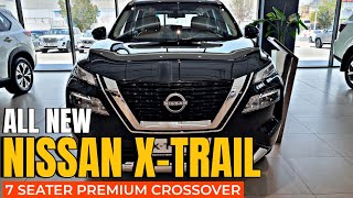 🔴All New Nissan XTrail Premium Crossover Seven Seater SUV  Virtual Tour [upl. by Malilliw525]