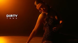 Tank  quotDirtyquot  choreography Anna Cherniaeva [upl. by Honna]