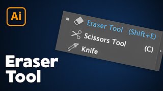 How to Erase in Illustrator Eraser Tools [upl. by Cobb61]