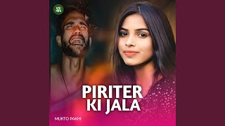 Piriter Ki Jala [upl. by Riatsila]