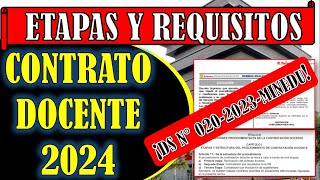 ETAPAS Y REQUISITOS PARA EL CONTRATO DOCENTE 2024  DS N° 0202023MINEDU [upl. by Amehsat936]