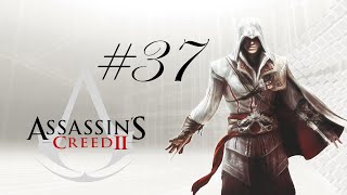 Assassins Creed II Walkthrough 37 Gameplay  Infrequent Flier [upl. by Tuddor]