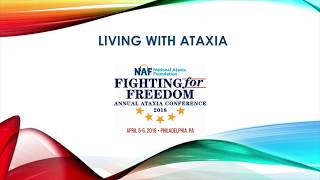 2018 NAF AAC Living with Ataxia [upl. by Depoliti238]