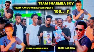 Team SHarma Boy Teama Kasoow Ilka Case Qays kee Reer Hargaysi Wataan   Sharma Boy vs Qays [upl. by Iddet]