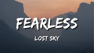 Lost Sky Fearless lyrics Mp3 download [upl. by Annaer]