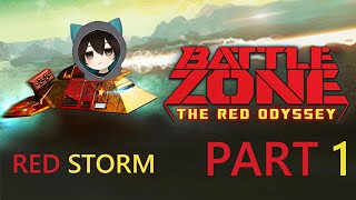 PC Battlezone 98 Redux The Red Odyssey  Red Storm Mission 01  05  12 [upl. by Iron]