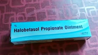 Halobetasol Propionate Ointment Cream IP 005 ww Uses Benefits And Dosage In Hindi  Medipol Cream [upl. by Livvie]