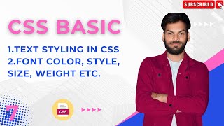 Lesson7  Text Styling in CSS  Font Color Size Weight Family Style  codewithsirohiya [upl. by Flem]