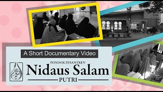 VIDEO PROFIL PONDOK PESANTREN NIDAUS SALAM PUTRI 2023 [upl. by Sirahc]